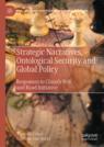 Front cover of Strategic Narratives, Ontological Security and Global Policy