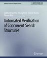 Front cover of Automated Verification of Concurrent Search Structures