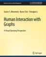 Front cover of Human Interaction with Graphs