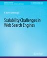 Front cover of Scalability Challenges in Web Search Engines