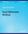Front cover of Fuzzy Information Retrieval
