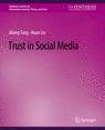 Front cover of Trust in Social Media
