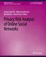 Front cover of Privacy Risk Analysis of Online Social Networks