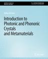 Front cover of Introduction to Photonic and Phononic Crystals and Metamaterials