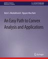 Front cover of An Easy Path to Convex Analysis and Applications