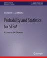 Front cover of Probability and Statistics for STEM