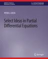 Front cover of Select Ideas in Partial Differential Equations