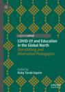Front cover of COVID-19 and Education in the Global North