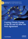 Front cover of Framing Climate Change in the EU and US After the Paris Agreement