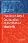 Front cover of Population-Based Optimization on Riemannian Manifolds
