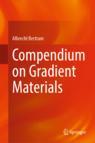 Front cover of Compendium on Gradient Materials