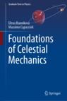 Front cover of Foundations of Celestial Mechanics