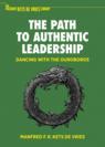 Front cover of The Path to Authentic Leadership