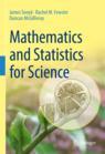 Front cover of Mathematics and Statistics for Science