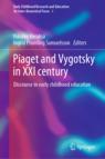 Front cover of Piaget and Vygotsky in XXI century