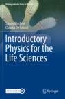 Front cover of Introductory Physics for the Life Sciences