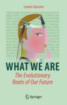 《我们是什么》的封面：我们未来的进化根源