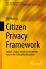 Front cover of Citizen Privacy Framework