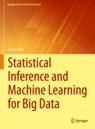 Front cover of Statistical Inference and Machine Learning for Big Data