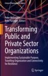Front cover of Transforming Public and Private Sector Organizations