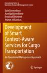 Front cover of Development of Smart Context-Aware Services for Cargo Transportation