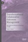 Front cover of Transformational Collaborative Outcomes Management
