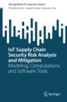 Front cover of IoT Supply Chain Security Risk Analysis and Mitigation