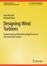 Front cover of Designing Wind Turbines