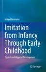 Front cover of Imitation from Infancy Through Early Childhood