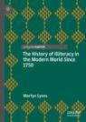 Front cover of The History of Illiteracy in the Modern World Since 1750