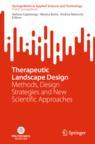 Front cover of Therapeutic Landscape Design