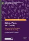 Front cover of Dance, Place, and Poetics