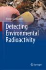 Front cover of Detecting Environmental Radioactivity