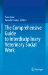 Front cover of The Comprehensive Guide to Interdisciplinary Veterinary Social Work