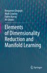 Front cover of Elements of Dimensionality Reduction and Manifold Learning
