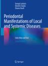 Front cover of Periodontal Manifestations of Local and Systemic Diseases