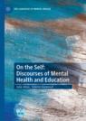 Front cover of On the Self: Discourses of Mental Health and Education