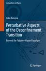 Front cover of Perturbative Aspects of the Deconfinement Transition