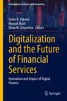 Front cover of Digitalization and the Future of Financial Services