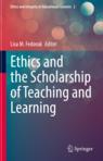 Front cover of Ethics and the Scholarship of Teaching and Learning