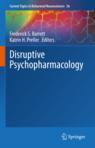 Front cover of Disruptive Psychopharmacology