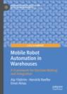 Front cover of Mobile Robot Automation in Warehouses