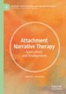 Front cover of Attachment Narrative Therapy