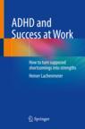 Front cover of ADHD and Success at Work
