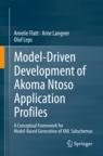 Front cover of Model-Driven Development of Akoma Ntoso Application Profiles
