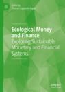 Front cover of Ecological Money and Finance