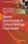 Front cover of Raman Spectroscopy in Cultural Heritage Preservation