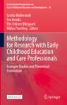 Front cover of Methodology for Research with Early Childhood Education and Care Professionals