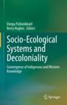 Front cover of Socio-Ecological Systems and Decoloniality