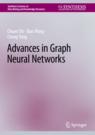 Front cover of Advances in Graph Neural Networks